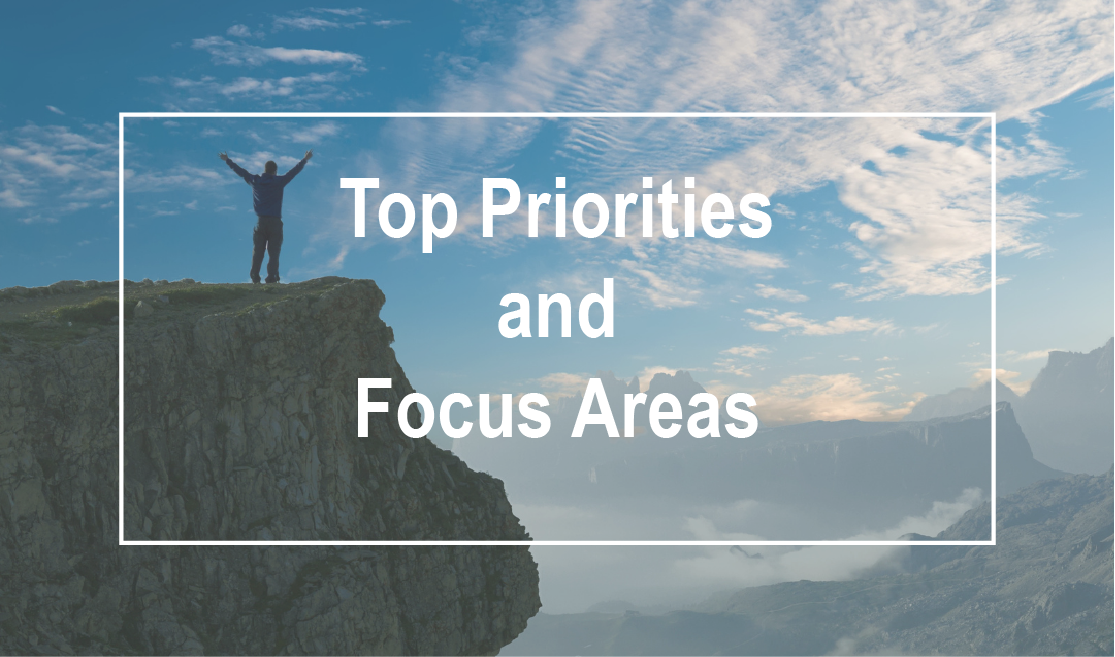 Top Priorities and Focus Areas