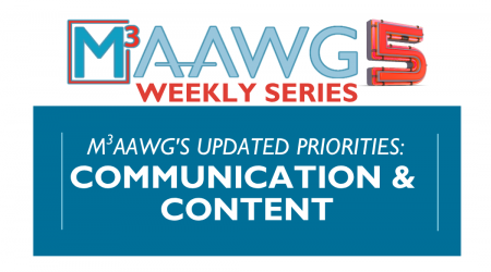 M3AAWG5: Communications & Content as a Top Priority Moving Forward