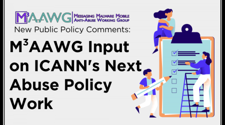 M3AAWG Input on ICANN's Next Abuse Policy Work